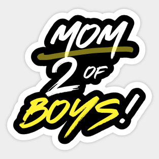 Mom of 2 boys Sticker